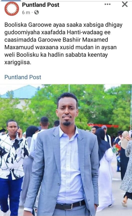 Garowe Police Arrests Gudoomiyaha Of Hanti-Wadaag, A Political Opponent ...