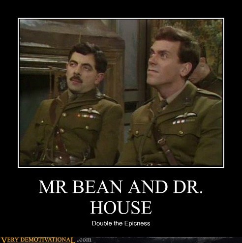 mr-bean-and-dr-house.jpeg