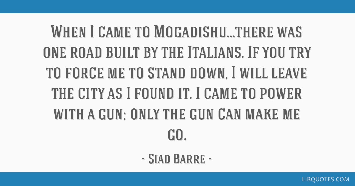 siad-barre-quote-lbd4p9i.jpg